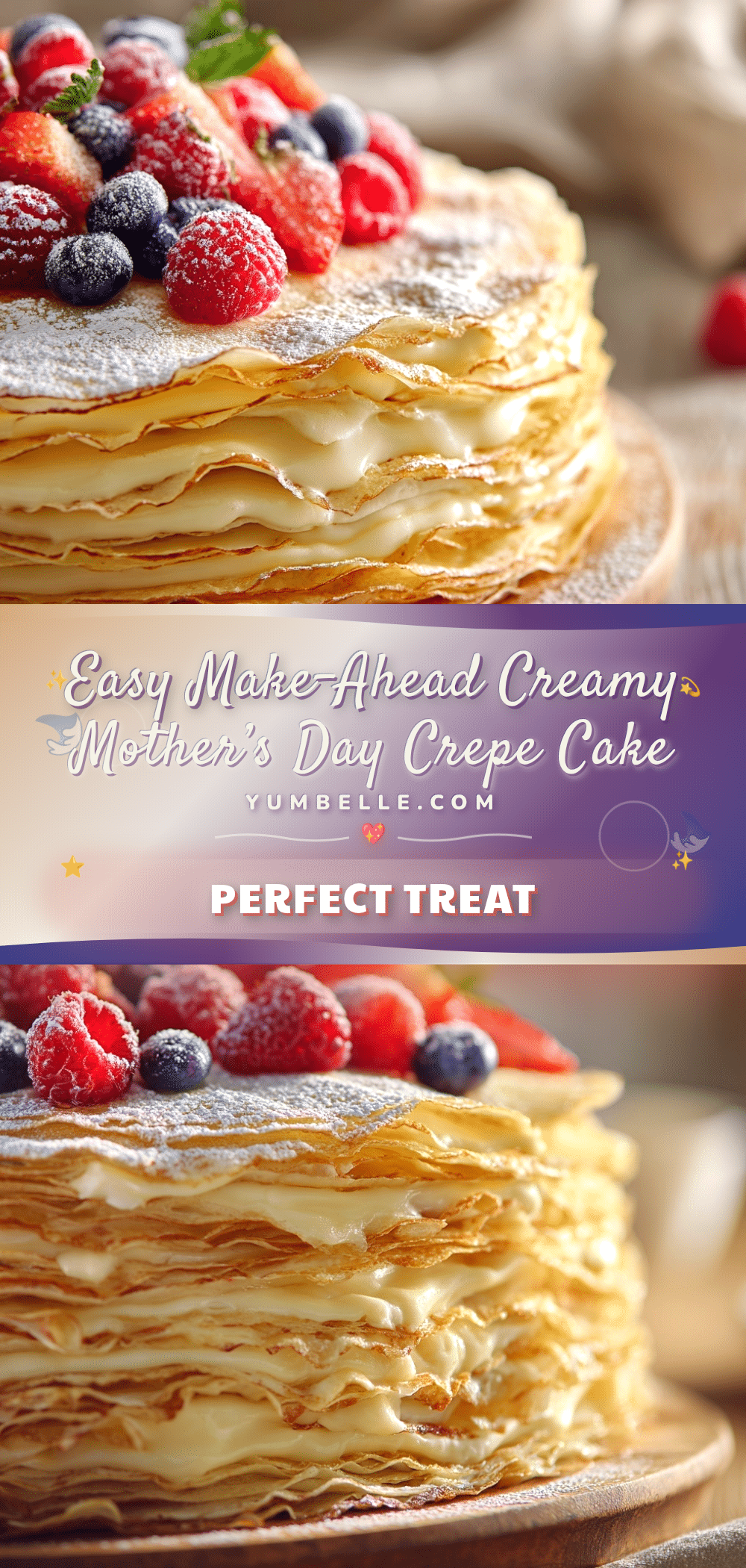 Easy Make-Ahead Creamy Mother’s Day Crepe Cake recipe