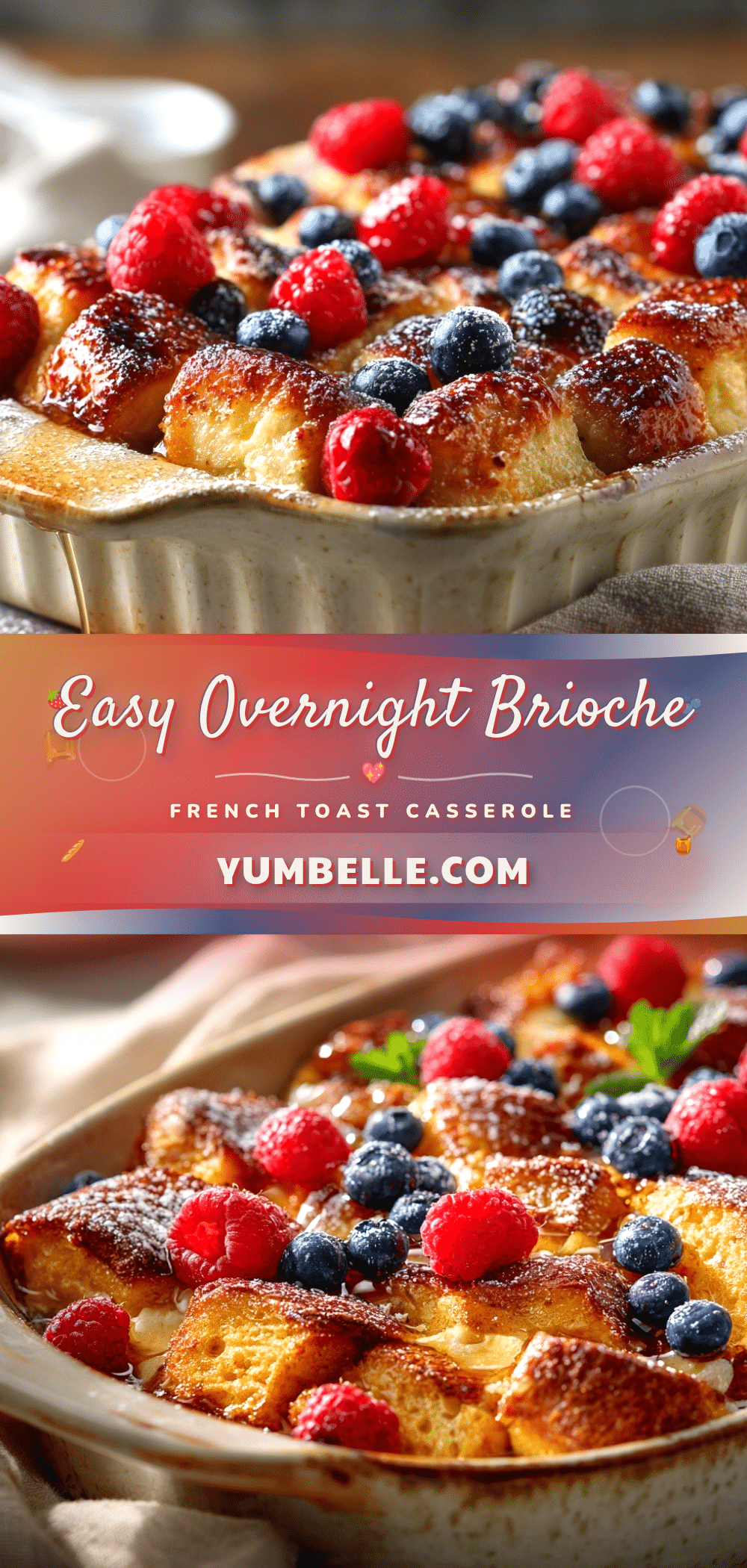 overnight brioche french toast casserole recipe