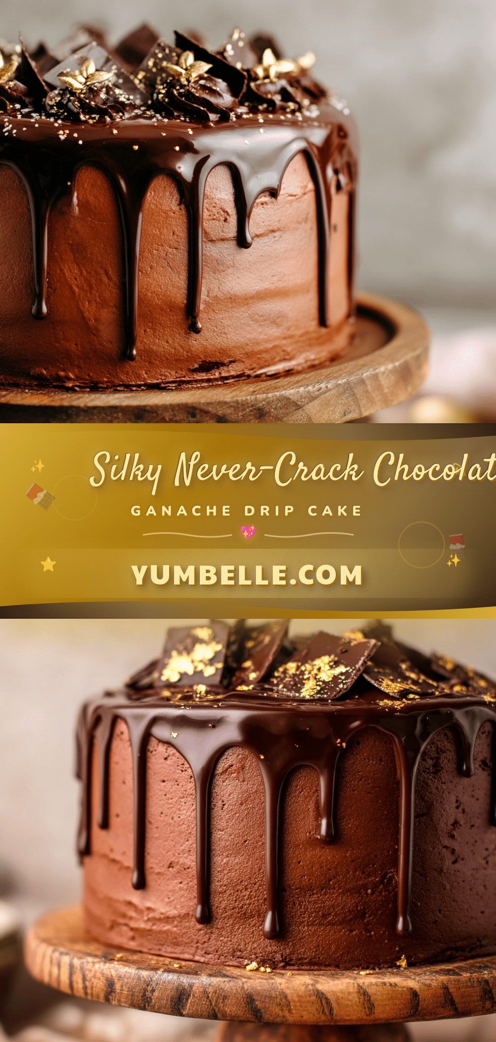 perfect never-crack chocolate ganache drip cake recipe