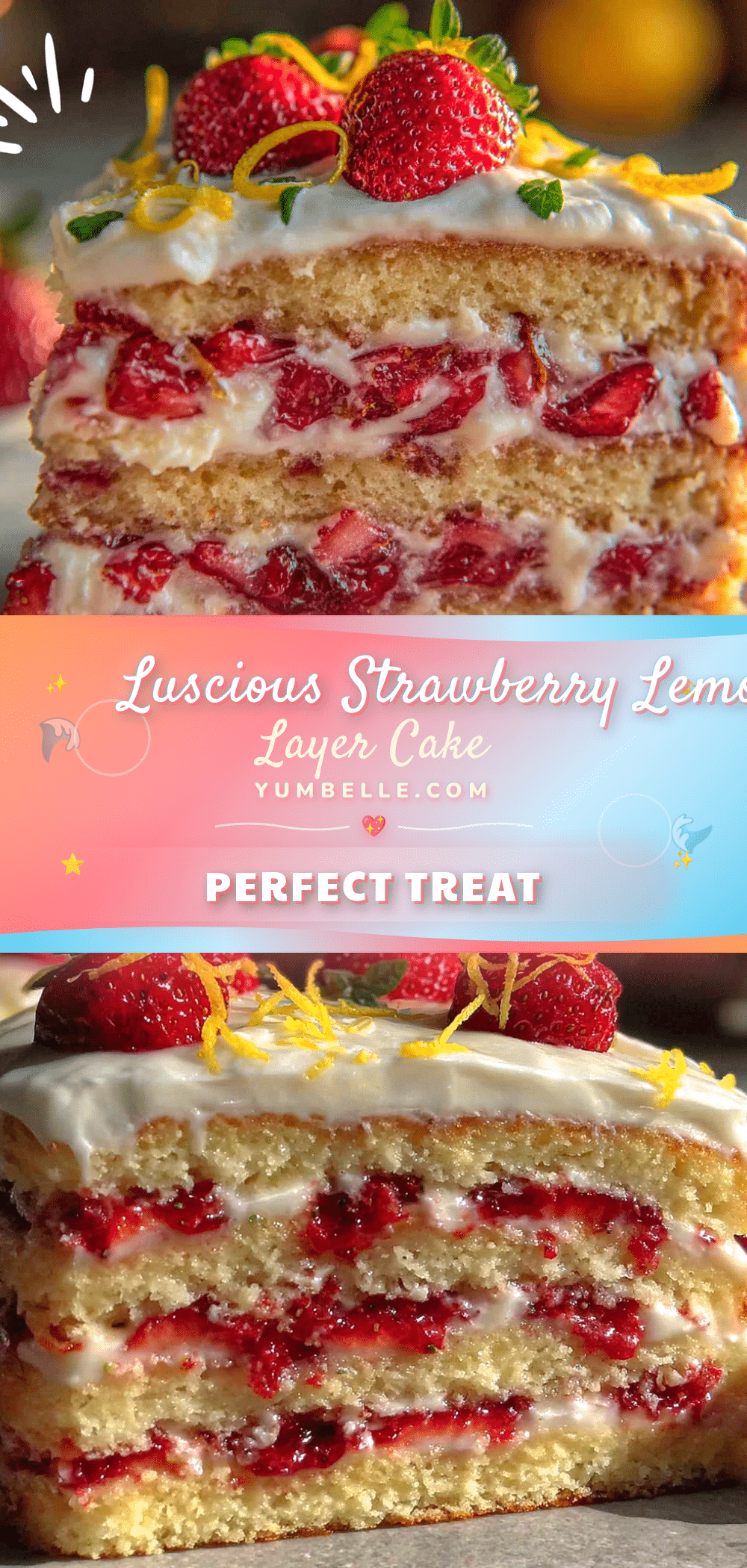 perfect strawberry lemon layer cake recipe