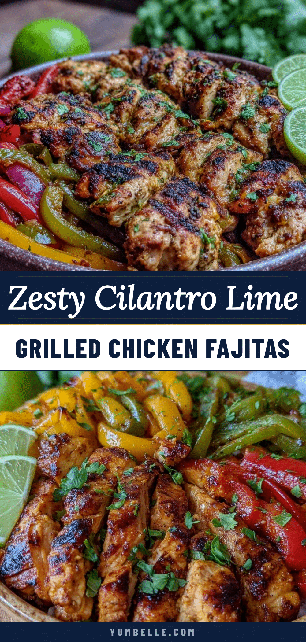 cilantro lime grilled chicken fajita bowls recipe