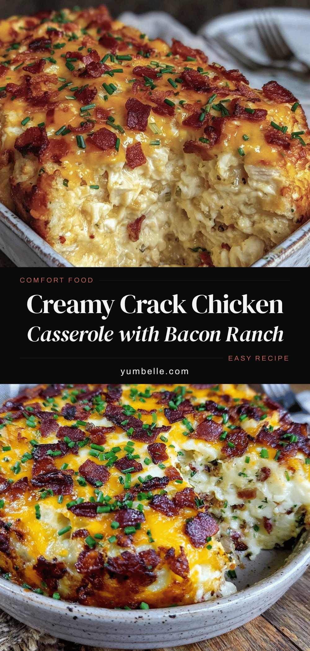 creamy crack chicken casserole recipe