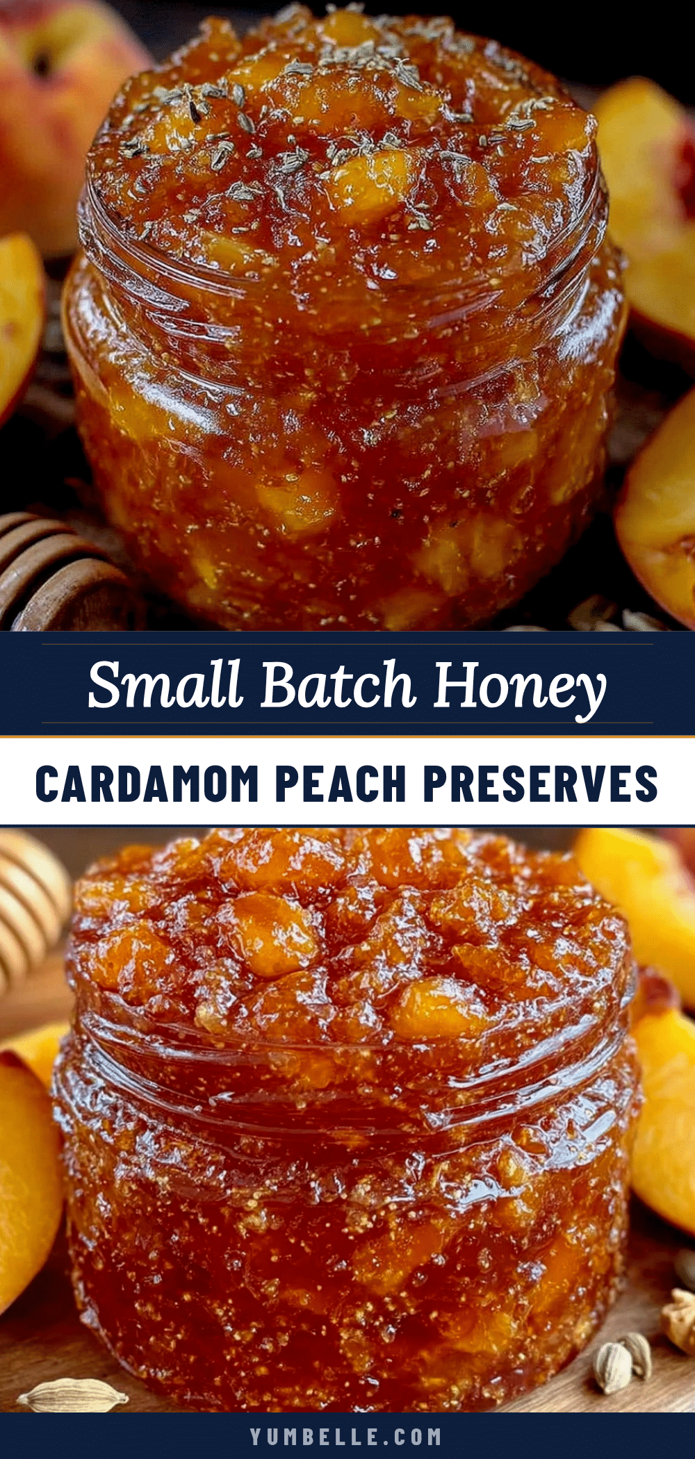 honey cardamom peach preserves recipe